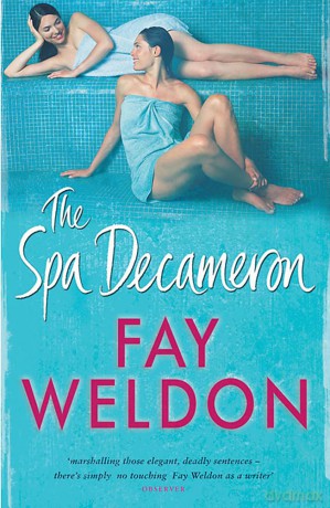 Fay Weldon The Spa Decameron [KSIĄŻKA]