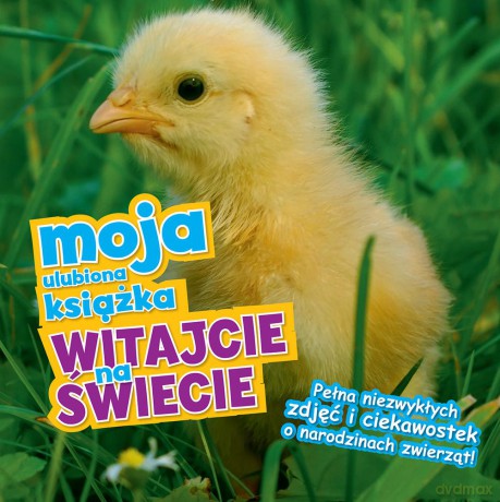 Witajcie Na Świecie Moja Ulubiona Książka [KSIĄŻKA]