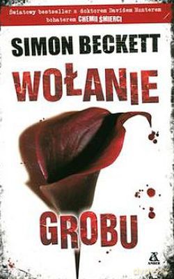 Wołanie Grobu - Simon Beckett [KSIĄŻKA]