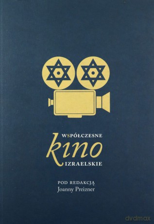 Współczesne Kino Izraelskie [KSIĄŻKA]