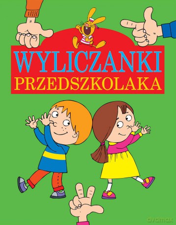 Wyliczanki Przedszkolaka [KSIĄŻKA]