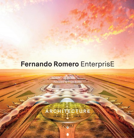 Fernando Romero EnterprisE [KSIĄŻKA]
