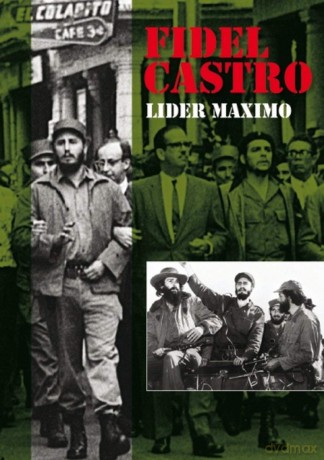 Fidel Castro - Lider Maximo [DVD]