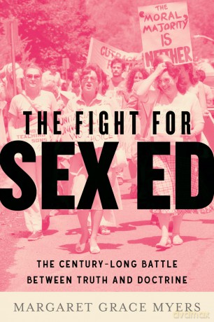 Fight For Sex Ed The [KSIĄŻKA]