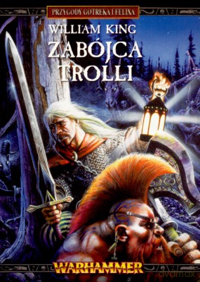 Zabójca Trolli - William King [KSIĄŻKA]