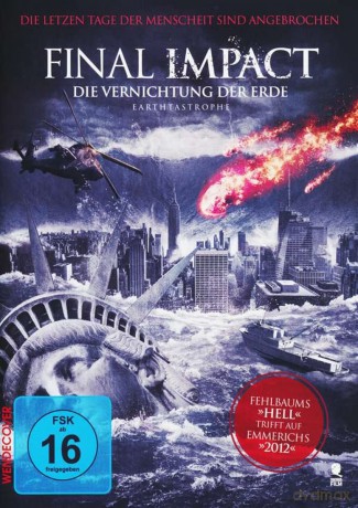 Final Impact-Die Vernichtung Der Erde [DVD]