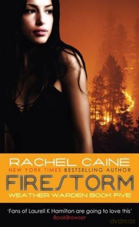 Firestorm Rachel Caine [KSIĄŻKA]