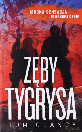 Zęby Tygrysa (pockiet) - Tom Clancy [KSIĄŻKA]