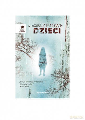 Zimowe Dzieci - Jennifer Mcmahon [KSIĄŻKA]