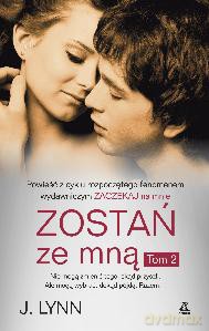 Zostań Ze Mną Tom 2 - J.Lynn [KSIĄŻKA]