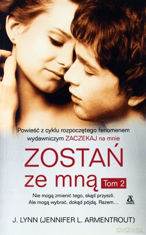 Zostań Ze Mną Tom 2 - J.Lynn [KSIĄŻKA]