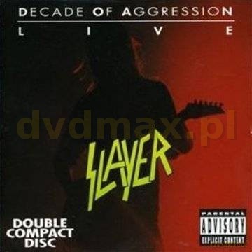 Slayer: Live  Decade Of Aggression [2CD]