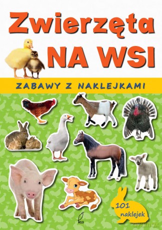 Zwierzęta Na Wsi - Katarzyna Sarna [KSIĄŻKA]