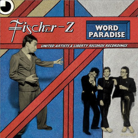 Fischer-Z-Word Paradise - The United Art: Fischer-Z-Word Paradise - The United Art [3CD]
