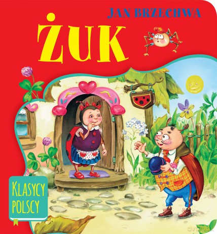 Żuk Klasycy Polscy - Jan Brzechwa [KSIĄŻKA]