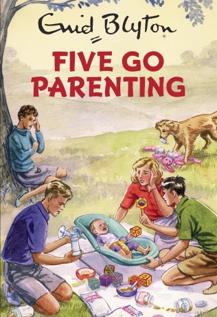Five Go Parenting [KSIĄŻKA]