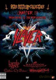Slayer: The Unholy Alliance Chapter II Preaching To the Perverted [DVD]