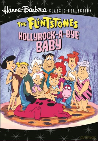 Flintstones: Hollyrock-A-Bye Baby [DVD]