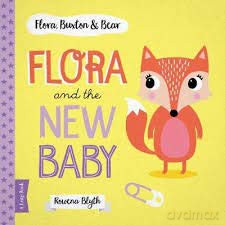 Flora Buxton Bear Flora And The New Baby [KSIĄŻKA]