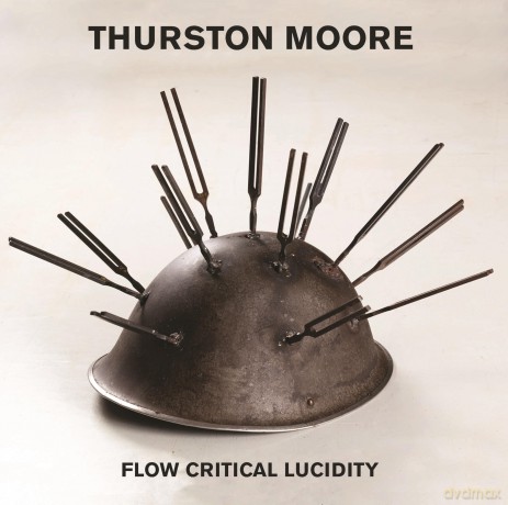 Moore, Thurston: Flow Critical Lucidity [KASETA]