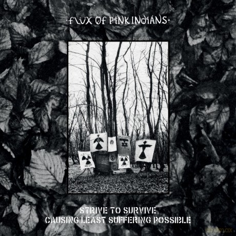 Flux Of Pink Indians-Strive To Survive Causing Least Suffering Possible: Flux Of Pink Indians-Strive To Survive Causing Least Suffering Possible [3CD]