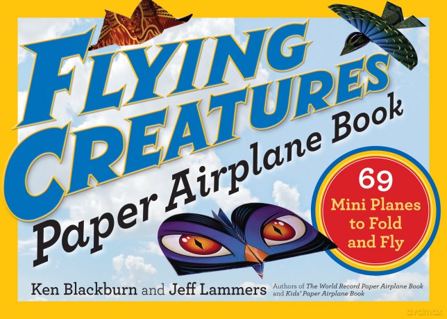 Flying Creatures Paper Airplane Book [KSIĄŻKA]