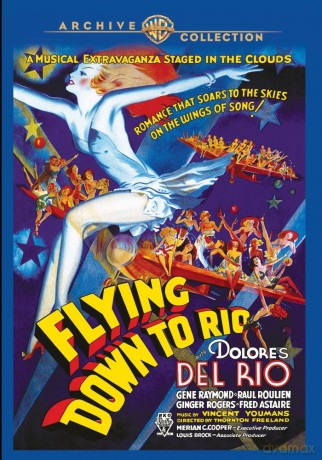 Flying Down To Rio (1933) [DVD]