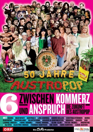 Folge 06: Kommerz und Anspruch - Die Zukunft des Austropop [DVD]