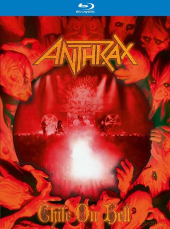 Anthrax: Chile On Hell [Blu-Ray]