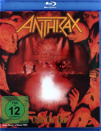 Anthrax: Chile On Hell [Blu-Ray]