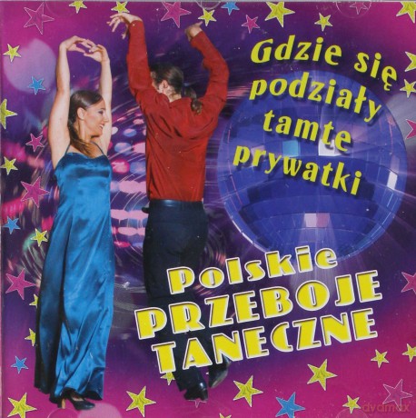 Zespół Starling: Polskie przeboje taneczne - Gdzie się podziały tamte prywatki [CD]