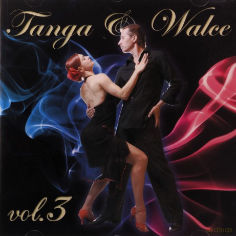 Tanga i walce vol. 3 [CD]