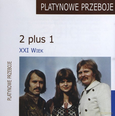 2 plus 1: Platynowe przeboje - XXI wiek [CD]