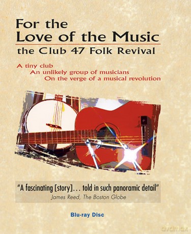 For The Love For Music: The Club 47 Folk Revival [DVD]