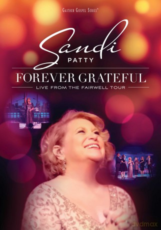 Forever Grateful: Live From Farewell Tour [DVD]