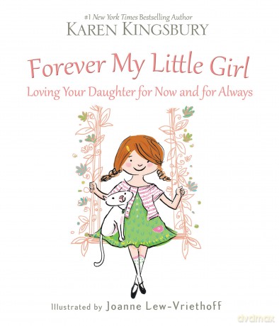 Forever My Little Girl Hb [KSIĄŻKA]