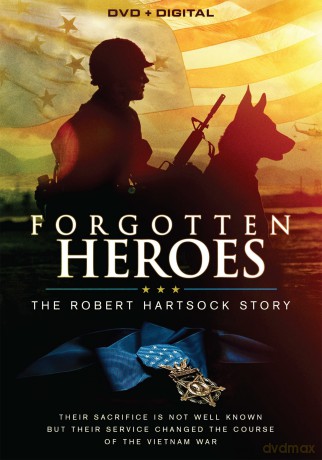 Forgotten Heroes: Robert Hartsock Stor [DVD]
