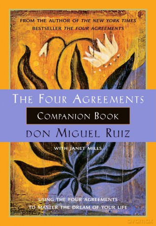 Four Agreements Companion Book T [KSIĄŻKA]