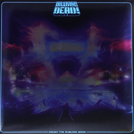 Dr. Living Dead!: Crush The Sublime Gods [Winyl]+[CD]