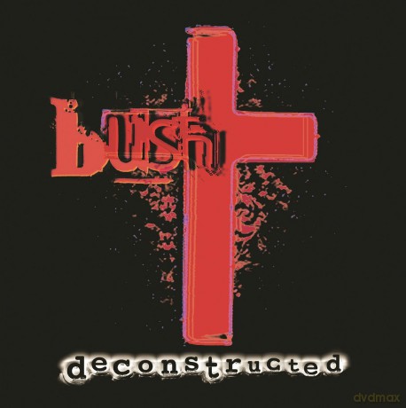 Bush: Deconstructed [2xWinyl]