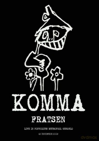 Fratsen - Komma [2DVD]