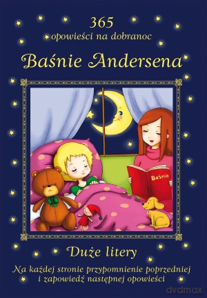 Baśnie Andersena. 365 opowieści na dobranoc [KSIĄŻKA]