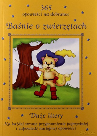 Baśnie o zwierzętach. 365 opowieści na dobranoc [KSIĄŻKA]