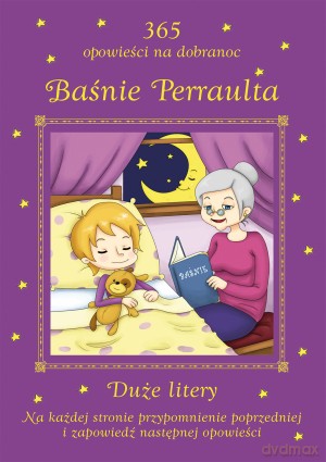 Baśnie Perraulta. 365 opowieści na dobranoc [KSIĄŻKA]