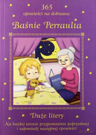 Baśnie Perraulta. 365 opowieści na dobranoc [KSIĄŻKA]