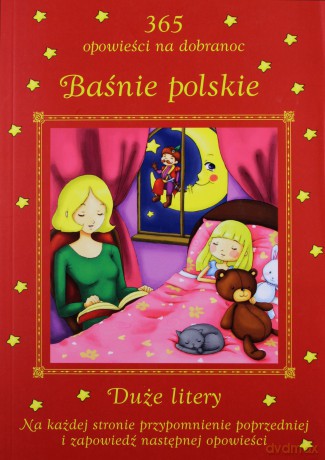 Baśnie polskie. 365 opowieści na dobranoc [KSIĄŻKA]