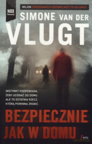 Bezpiecznie jak w domu - Simone van der Vlugt [KSIĄŻKA]