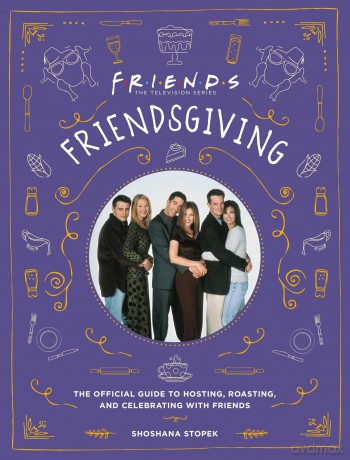 Friendsgiving [KSIĄŻKA]