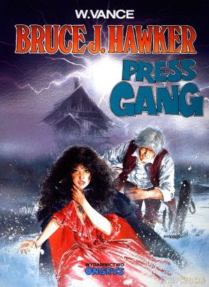 Bruce J. Hawker. Press Gang - William Vance [KOMIKS]