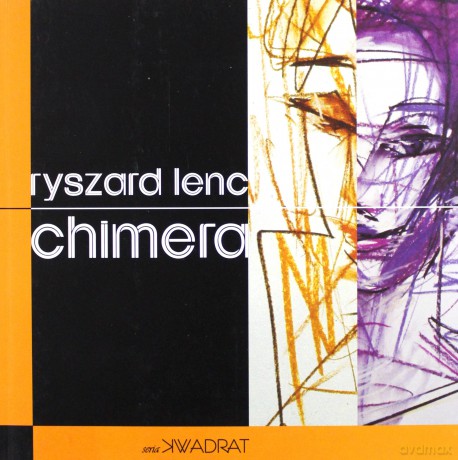 Chimera - Ryszard Lenc [KSIĄŻKA]
